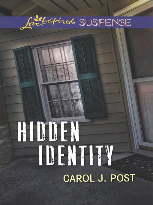 Title details for Hidden Identity by Carol J. Post - Available